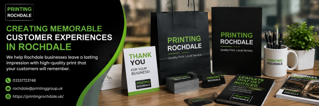 Creating Memorable Customer Experiences in Rochdale